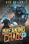 Breaking Chaos