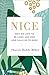 Nice by Sharon Hodde Miller