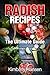 Radish Recipes: The Ultimat...