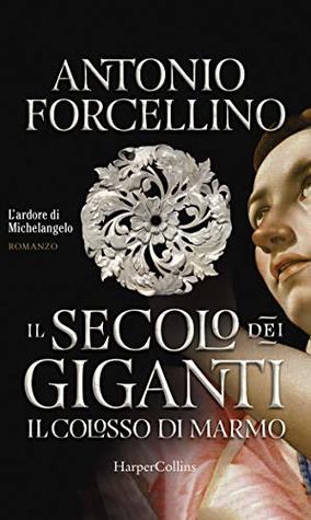 Il secolo dei giganti: Il colosso di marmo (Kindle Edition)