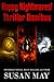 Happy Nightmares! Thriller Omnibus