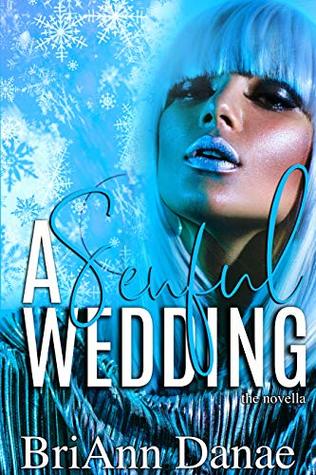 A Senful Wedding (A Senful Holiday Book 2)