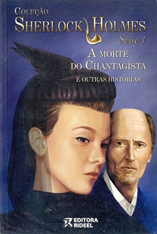 A Morte do Chantagista e Outras Histórias (Paperback)