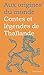 Contes et légendes de Thaïl...
