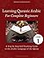 Learning Quranic Arabic for Complete Beginners: A Step by Step Self-Teaching Guide to the Arabic Language of the Quran