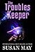 The Troubles Keeper
