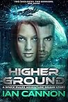 Higher Ground (Space Rules Adventure #0)