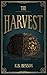 The Harvest (Call of the Si...