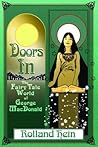 Doors In: The Fairy Tale World of George MacDonald