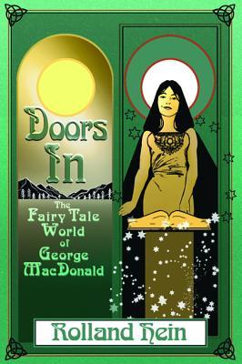 Doors In: The Fairy Tale World of George MacDonald