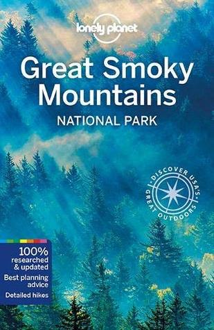 Lonely Planet Great Smoky Mountains National Park (Travel Guide)
