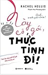Này Cô Gái, Thức Tỉnh Đi! by Rachel Hollis