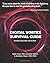 Digital Vortex Survival Guide by Julie Doan
