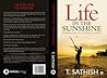 Life in the Sunsh...