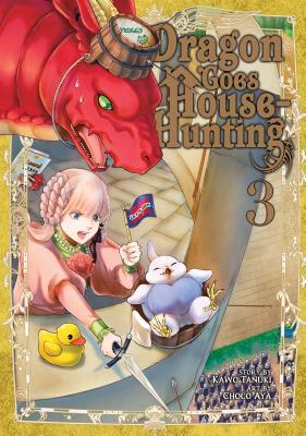 Dragon Goes House-Hunting, Vol. 3 (Paperback)