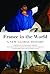 France in the World by Patrick Boucheron