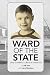 Ward of the State by Jeff Ives