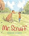 Mr. Scruff by Simon  James