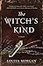 The Witch's Kind Lib/E