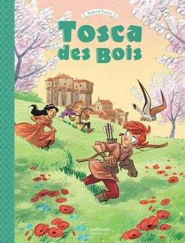 Tosca des Bois #3 (Hardcover)