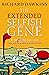The Extended Selfish Gene
