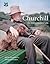 Churchill: An Extraordinary...