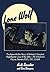 Lone Wolf: The Remarkable Story of Britain's Greatest Nightfighter Ace of the Blitz - Flt Lt Richard Playne Stevens DSO, DFC & BAR