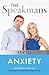 The Speakmans' Key to Anxiety by Nik Speakman
