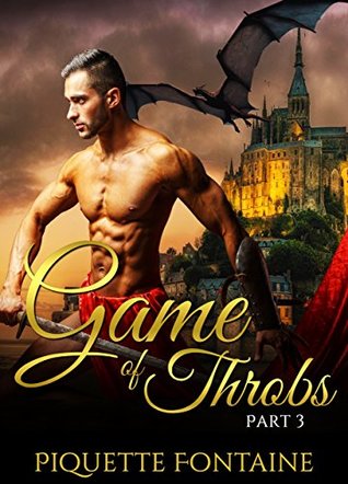 Game of Throbs: Part 3 (Game of Throbs Series)
