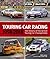 Touring Car Racing: 1958-20...