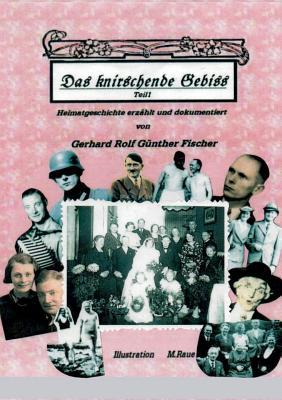Das knirschende Gebiss (German Edition)