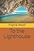 To the Lighthouse