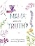 Mama, Where is the Truth by Gabriela Brunner