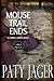 Mouse Trail Ends (Gabriel Hawke, #2)