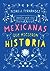 Había una vez mexicanas que hicieron historia (Mexicanas, #1)