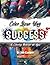 Color Your Way To Success by Dr Cooper