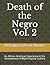 Death of the Negro: an Afri...