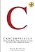 Cancerpreneur: How You, You...