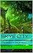 Skye City: The Biopunk Generation #3