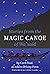 Stories from the Magic Cano...