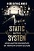 Static in the System: Noise and the Soundscape of American Cinema Culture (California Studies in Music, Sound, and Media) (Volume 1)