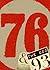 76 and the Odd 93