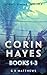 Corin Hayes Omnibus Books 1 to 3 by G.R. Matthews Corin Hayes Omnibus Books 1 to 3 by G.R. Matthews