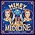 Mikey and the Magic Medicine