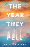 The Year They Fell