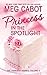 Princess in the Spotlight (The Princess Diaries, #2)