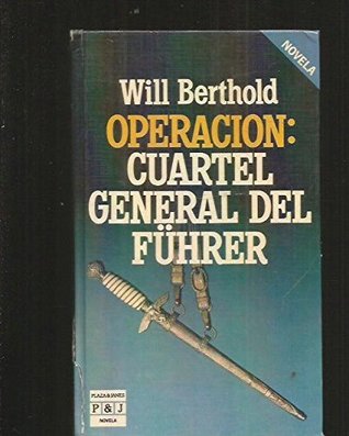 Operacion: Cuartel General del Fuhrer (Paperback)