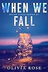 When We Fall by Sloane Murphy
