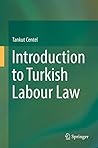 Book cover for Introduction to Turkish Labour Law