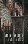 Girl Zoo